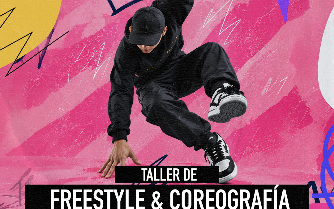 Herramientas para el Freestyle y Coreografía Experimental